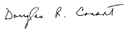 (-s- Douglas R. Conant)