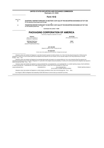 Thumbnail Packaging Corporation of America
 10-Q Quarterly Report FY 