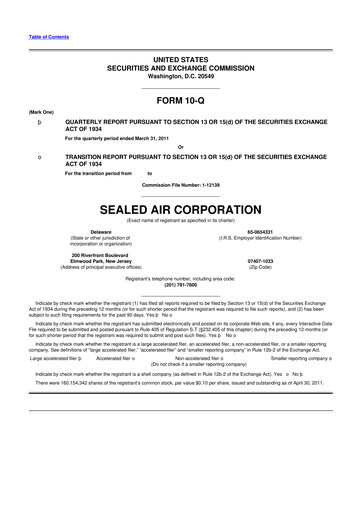 Miniature Sealed Air
 10-Q Rapport trimestriel 2011 