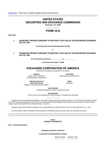 Thumbnail Packaging Corporation of America
 10-Q Quarterly Report FY 