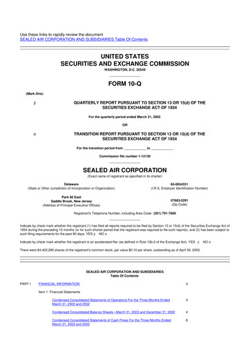 Miniature Sealed Air
 10-Q Rapport trimestriel  