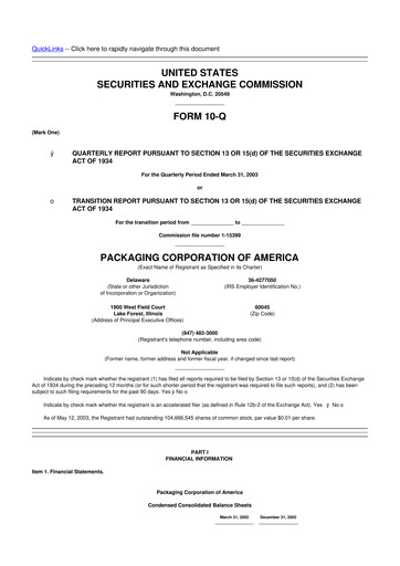 Thumbnail Packaging Corporation of America
 10-Q Quarterly Report FY 