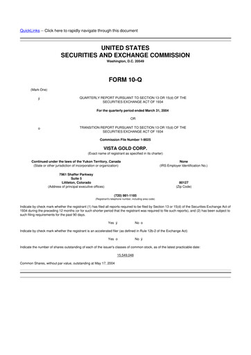 Miniature Vista Gold
 10-Q Rapport trimestriel  