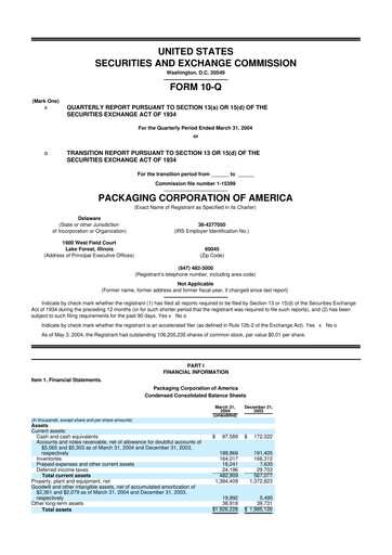 Thumbnail Packaging Corporation of America
 10-Q Quarterly Report FY 