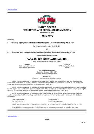 Miniature Papa John's Pizza
 10-Q Rapport trimestriel  