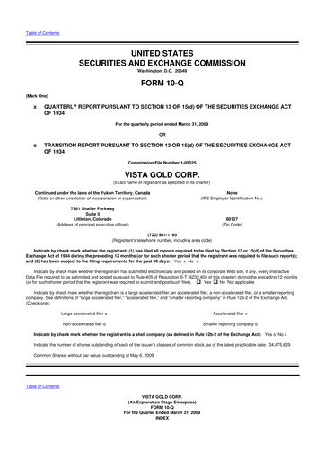 Miniature Vista Gold
 10-Q Rapport trimestriel  