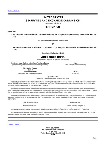 Miniature Vista Gold
 10-Q Rapport trimestriel  