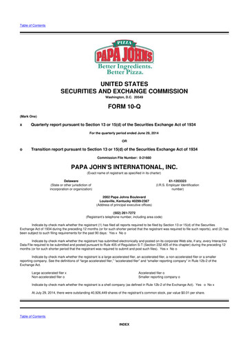 Miniature Papa John's Pizza
 10-Q Rapport trimestriel 2014 
