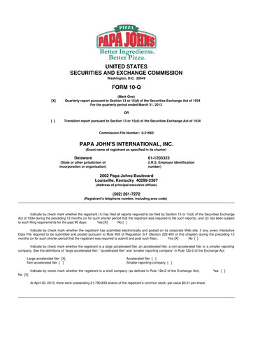 Miniature Papa John's Pizza
 10-Q Rapport trimestriel 2013 