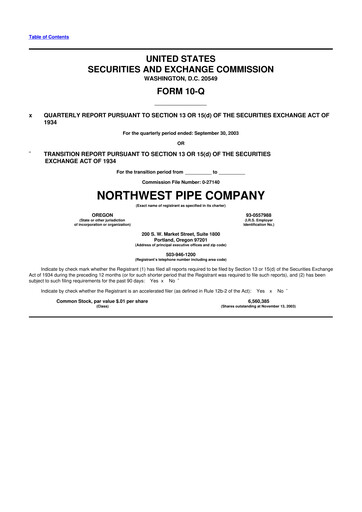 Miniature Northwest Pipe Company
 10-Q Rapport trimestriel  