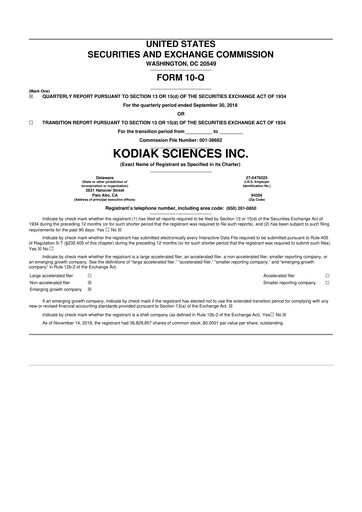 Miniature Kodiak Sciences
 10-Q Rapport trimestriel  