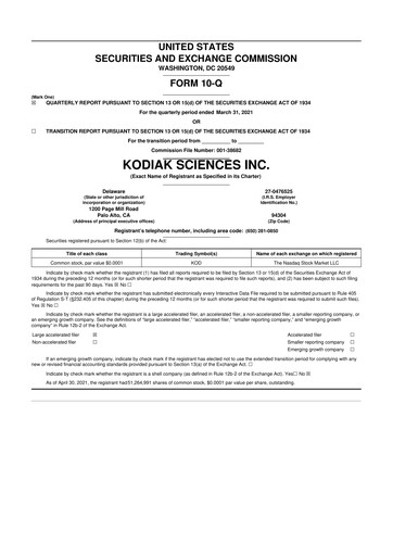 Miniature Kodiak Sciences
 10-Q Rapport trimestriel  