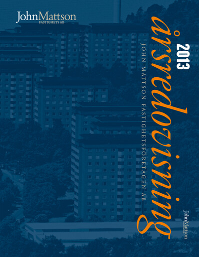 Miniature John Mattson Fastighetsföretagen Rapport annuel 2013