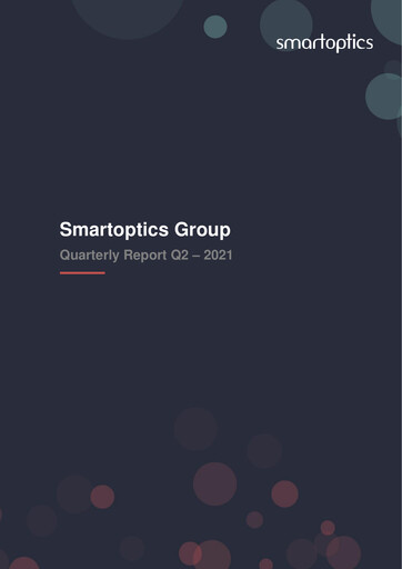 Miniature Smartoptics Group Rapport trimestriel 2021-q2
