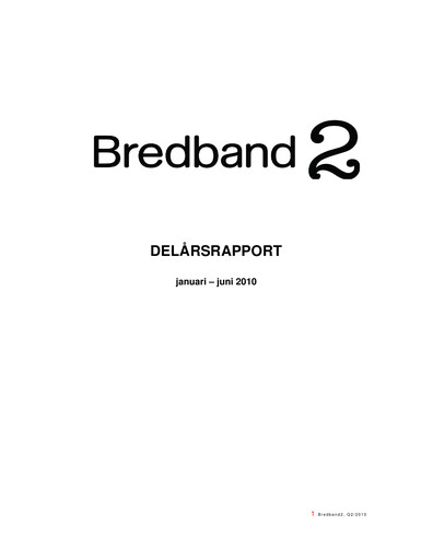 Thumbnail Bredband2 i Skandinavien AB Half-year Report 2010-h1