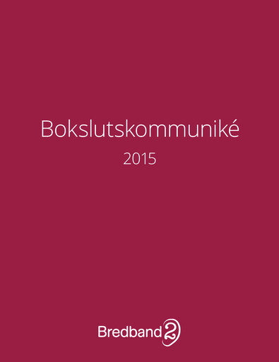 Thumbnail Bredband2 i Skandinavien AB Quarterly Report 2015-q4