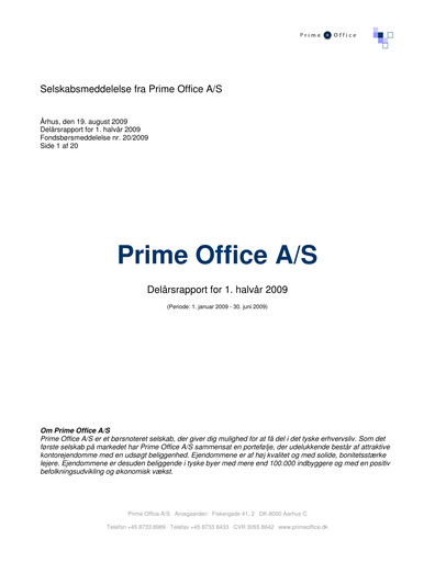 Thumbnail Prime Office A/S Half-year Report 2009-h1