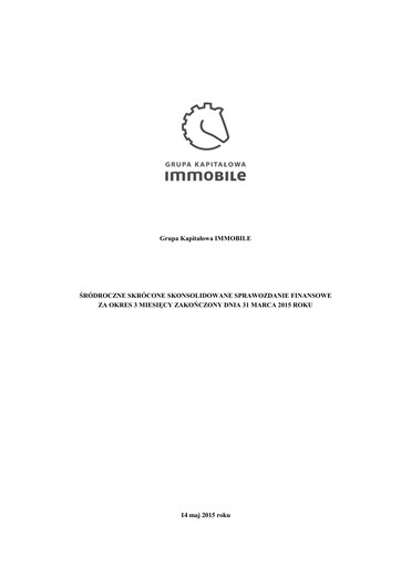 Thumbnail Grupa Kapitałowa Immobile Financial Statement 2015-q1