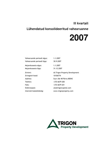 Miniature AS Trigon Property Development Rapport trimestriel 2007-q3