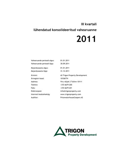 Miniature AS Trigon Property Development Rapport trimestriel 2011-q3