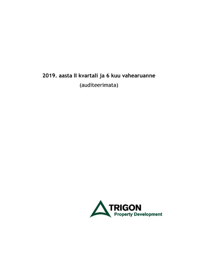 Miniature AS Trigon Property Development Rapport trimestriel 2019-q2