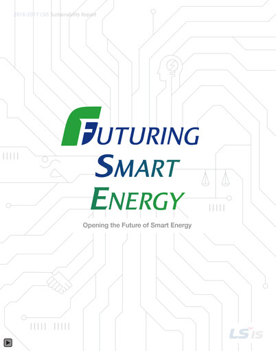 Thumbnail LS ELECTRIC Co., Ltd. Sustainability Report 2016-2017