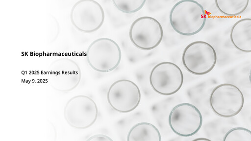 Thumbnail SK Biopharmaceuticals Quarterly Report 2025-q1