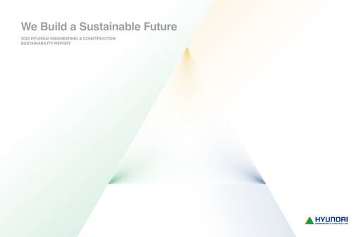 Vorschaubild Hyundai Engineering and Construction Nachhaltigkeitsbericht 2025