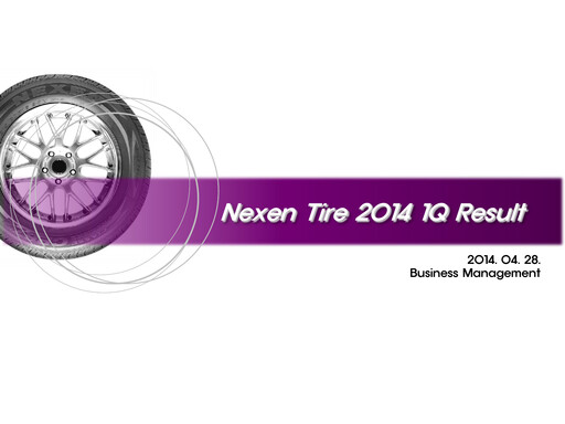 Thumbnail Nexen Tire Corporation Quarterly Report 2014-q1