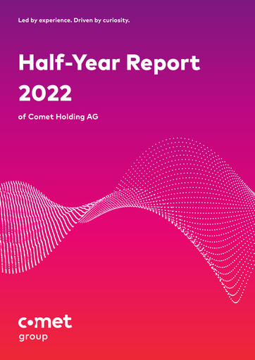 Vorschaubild Comet Holding Halbjahresbericht 2022-h1