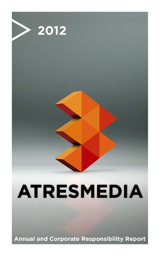 Thumbnail Atresmedia Corporación de Medios de Comunicación, S.A. Annual Report 2012