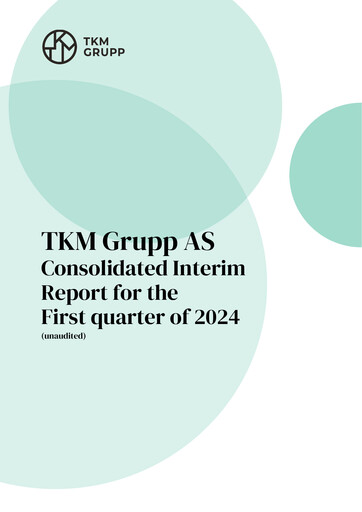 Thumbnail TKM Grupp AS Quarterly Report 2024-q1