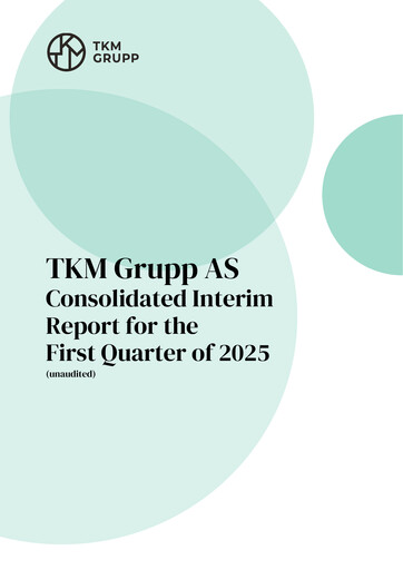 Thumbnail TKM Grupp AS Quarterly Report 2025-q1