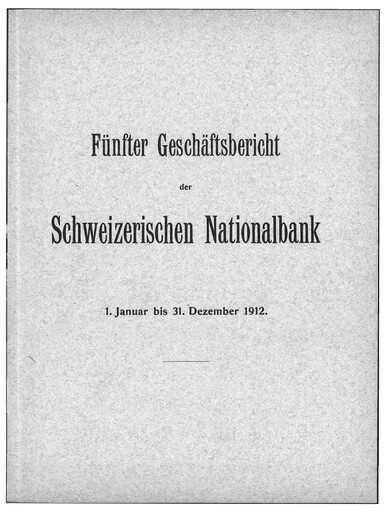 Thumbnail Schweizerische Nationalbank Annual Report 1912