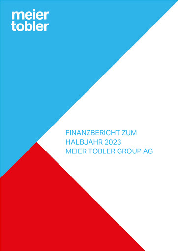Vorschaubild Meier Tobler Group Halbjahresbericht 2023-h1