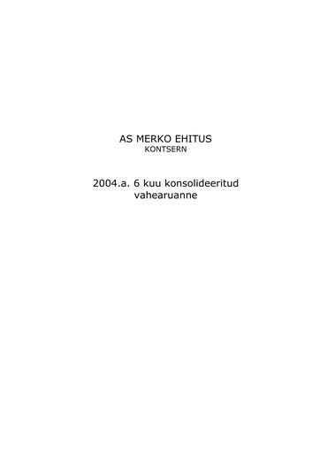 Miniature AS Merko Ehitus Rapport semestriel 2004-h1