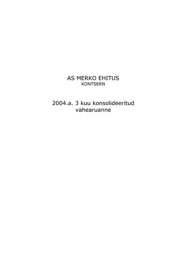 Miniature AS Merko Ehitus Rapport trimestriel 2004-q1