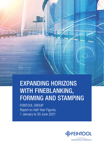 Thumbnail Feintool International Half-year Report 2021-h1