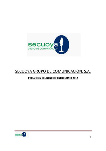 Thumbnail Secuoya, Grupo de Comunicación, S.A. Half-year Report 2012-h1