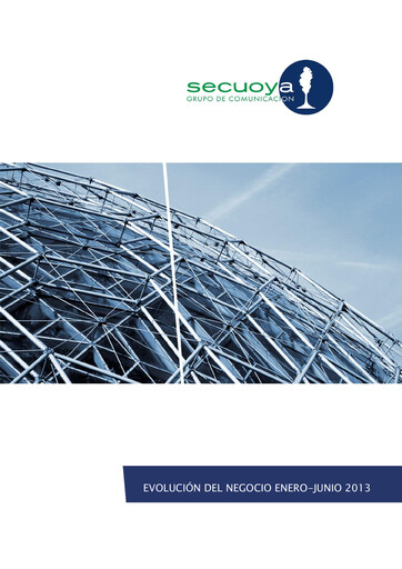 Thumbnail Secuoya, Grupo de Comunicación, S.A. Half-year Report 2013-h1