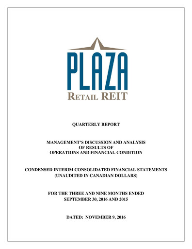 Thumbnail Plaza Retail REIT Quarterly Report 2016-q3