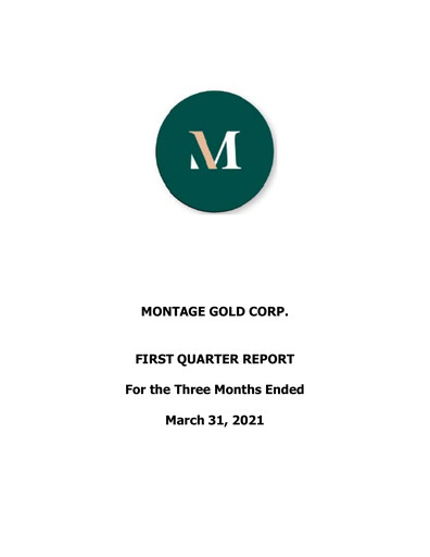 Thumbnail Montage Gold Corp. Quarterly Report 2021-q1