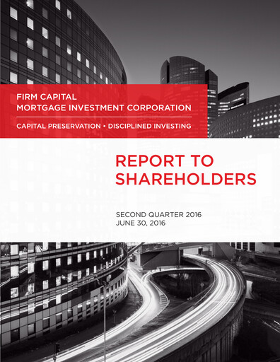 Miniature Firm Capital Mortgage Investment Corporation Rapport trimestriel 2016-q2