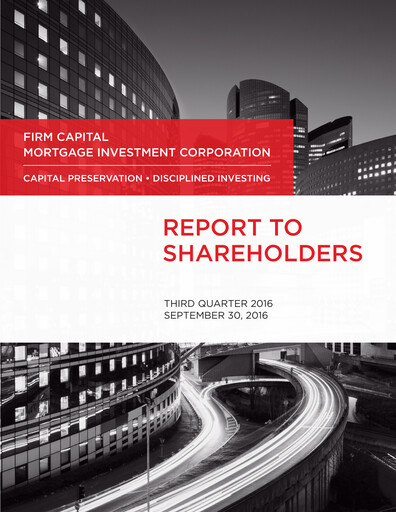 Miniature Firm Capital Mortgage Investment Corporation Rapport trimestriel 2016-q3