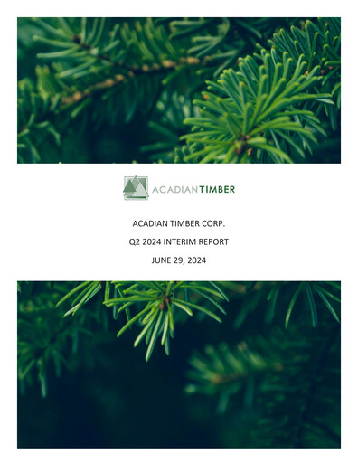 Thumbnail Acadian Timber Quarterly Report 2024-q2