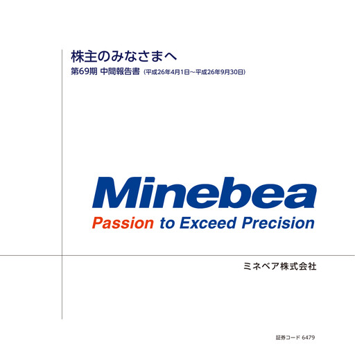 Thumbnail MinebeaMitsumi
 Half-year Report 2014-h1