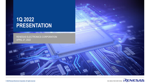 Thumbnail Renesas Electronics
 Quarterly Report 2022-q1