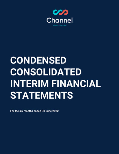 Thumbnail Channel Infrastructure NZ Limited Half-year Report 2022-h1