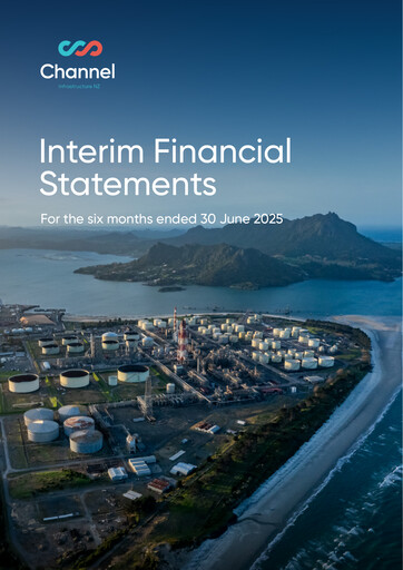 Thumbnail Channel Infrastructure NZ Limited Half-year Report 2025-h1