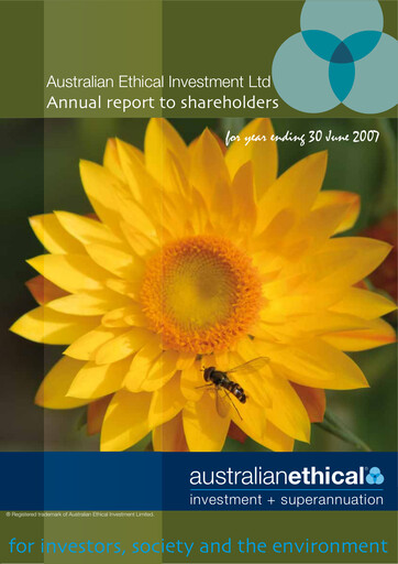 Miniature Australian Ethical Investment Limited Rapport annuel 2007